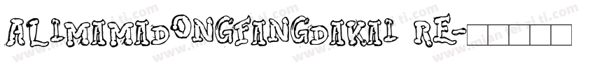 AlimamaDongFangDaKai Re字体转换